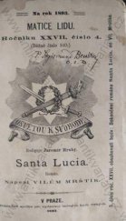 kniha Santa Lucia [Prvá část] román., Nákladem spolku pro vydávání laciných knih českých 1893