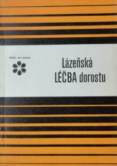 kniha Lázeňská léčba dorostu, Balnea 1971