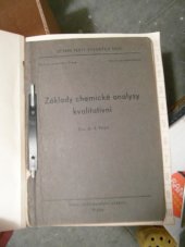 kniha Základy chemické analysy kvalitativní [Určeno] pro posl. přírodověd. fak., Státní nakladatelství učebnic 1951