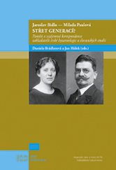 kniha Jaroslav Bidlo - Milada Paulová: Střet generací?, Nakladatelství Lidové noviny 2014