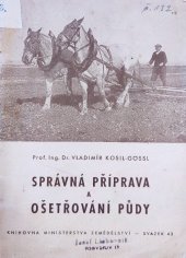 kniha Správná příprava a ošetřování půdy, Národní pozemkový fond 1948