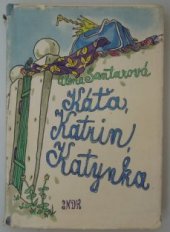 kniha Káťa, Katrin, Katynka, SNDK 1959