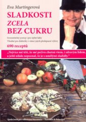 kniha Sladkosti zcela bez cukru, Barrister & Principal 2008