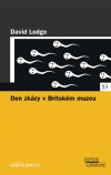 kniha Den zkázy v Britském muzeu, Pro edici Světová literatura Lidových novin vydalo nakl. Euromedia Group 2006