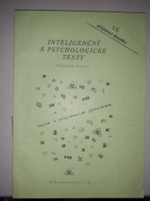 kniha Inteligenční a psychologické testy -nejen k přijímacím zkouškám, Jiří Kriška 1999