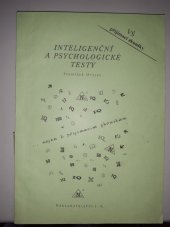 kniha Inteligenční a psychologické testy -nejen k přijímacím zkouškám, Jiří Kriška 1999