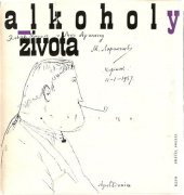 kniha Alkoholy života, Československý spisovatel 1965
