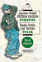 kniha Křížem krážem Evropou / Jak vznikl Švejk, Emporius 2019