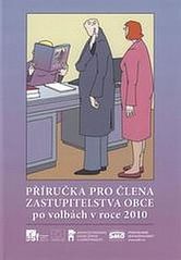 kniha Příručka pro člena zastupitelstva obce po volbách 2010, Svaz měst a obcí České republiky 2010