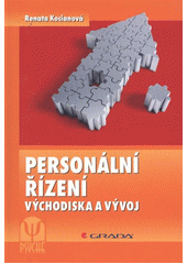 kniha Personální řízení východiska a vývoj, Grada 2012