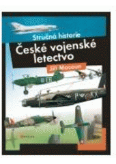 kniha České vojenské letectvo, CPress 2007