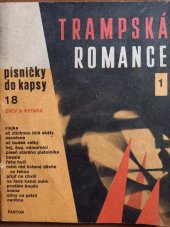 kniha Trampská romance 1 písničky do kapsy 18,  zpěv a kytara , Pantom 1975
