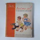 kniha Děti, tužme se!, Jos. R. Vilímek 1935