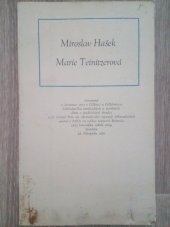 kniha Marie Teinitzerová, Růže 1971
