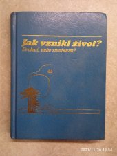 kniha Jak vznikl život Evolucí nebo stvořením?, Watchtower bible 1991