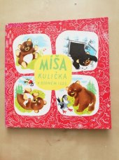 kniha Míša Kulička v rodném lese Veselá dobrodružství medvídka Míši, Albatros 1971