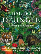 kniha Dál do džungle příběhy pro Mauglího, Albatros 2018