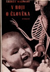 kniha V boji o člověka nové stránky z chirurgova alba, Novina 1941