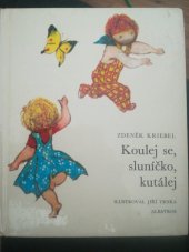 kniha Koulej se, sluníčko, kutálej, Albatros 1988