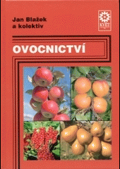 kniha Ovocnictví, Květ 2001