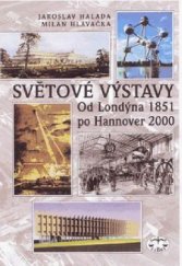 kniha Světové výstavy od Londýna 1851 po Hannover 2000, Libri 2000