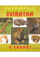 kniha Zvířátka v safari, Aventinum 2001