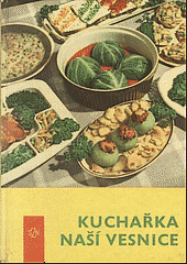 kniha Kuchařka naší vesnice, SZN 1967