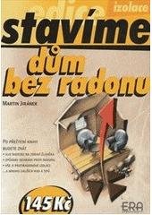 kniha Dům bez radonu, ERA 2001