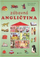 kniha Zábavná angličtina s řešením úkolů, s výslovností, s cvičeními, Blug 2010