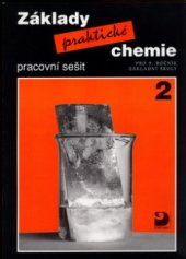 kniha Základy praktické chemie 2 pracovní sešit pro 9. ročník základní školy, Fortuna 2000