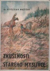 kniha Zkušenosti starého myslivce, Okresní myslivecká jednota 1946