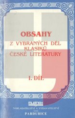 kniha Obsahy z vybraných děl klasiků české literatury 1., Mlejnek 1992