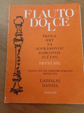 kniha Flauto dolce 1. díl škola hry na sopránovou zobcovou flétnu, Panton 1991
