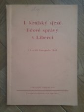 kniha I. krajský sjezd lidové správy v Liberci 19. a 20. listopadu 1949., KNV Liberec 1949