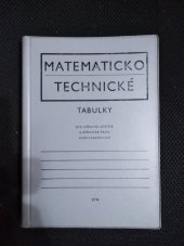kniha Matematicko-technické tabulky 2. část Stud. příručka pro řádné studium i pro studium pracujících : Určeno pro posl. fak. elektrotechn., SNTL 1967