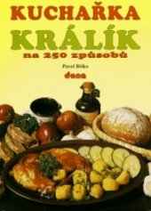 kniha Kuchařka - králík na 250 způsobů, Dona 1997