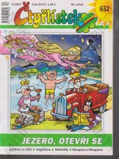 kniha Čtyřlístek č.632  Jezero, otevři se,  Čtyřlístek spol. s r.o., Praha 2017