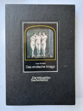 kniha Das erotische Imago Der Akt in früheren Photographien, Die bibliophilen Taschenbücher Nr. 449  1984