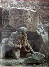 kniha Dějiny českého výtvarného umění 2. - sv. 2 - Od počátku renesance do závěru baroka, Academia 1989