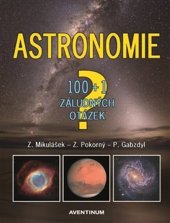 kniha Astronomie - 100+1 záludných otázek, Aventinum 2021