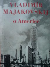 kniha O Americe Zápisky z cest po Americe v próze i ve verších, Svět sovětů 1950