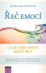 kniha Řeč emocí Co se vám emoce snaží říct, NOXI 2016