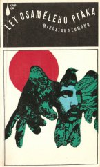 kniha Let osamělého ptáka, Mladá fronta 1979