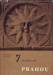 kniha 7 procházek Prahou fotografický průvodce městem, Orbis 1966