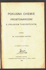 kniha Pokusná chemie prostonárodní s výkladem theoretickým, s.n. 1901