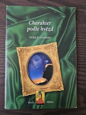 kniha Charakter podle hvězd, Kulturní asociace Nová Akropolis 2006