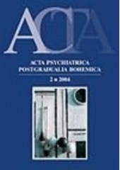 kniha Acta psychiatrica postgradualia Bohemica., Galén 2004
