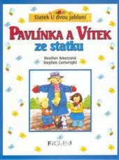 kniha Pavlínka a Vítek ze statku, Fragment 2000