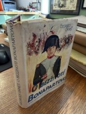 kniha O bezživotí Bonapartovo román, Nebeský a Beznoska 1931