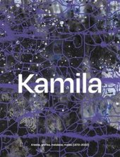 kniha Kamila Ženatá Kresba, grafika, instalace, malba (1972–2022), Kolem 2025